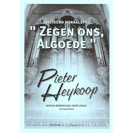 Zegen ons, Algoede Zegen ons, Algoede