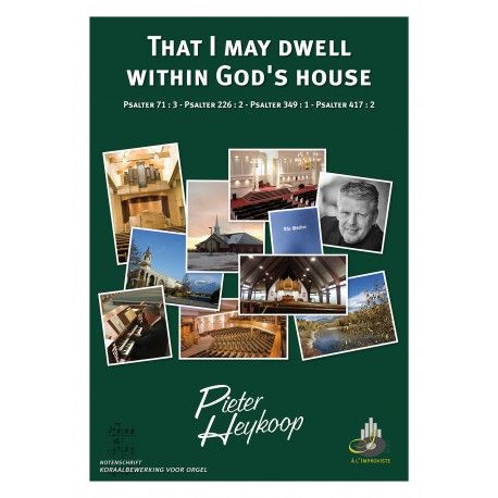 That I may dwell within God's house