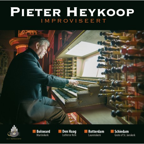 Pieter Heykoop improviseert | Bolsward | Den Haag | Rotterdam | Schiedam