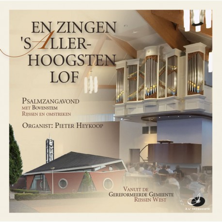 En zingen 's Allerhoogsten lof