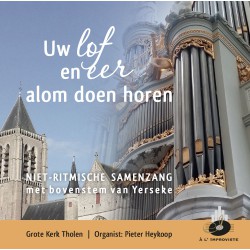 Uw lof en eer alom doen horen