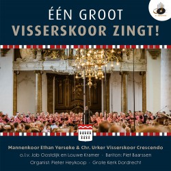 Eén groot Visserskoor zingt!